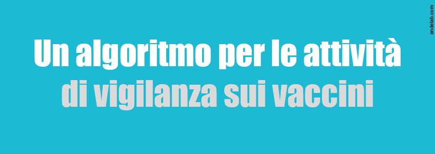OMS è l'algoritmo per l'attività di vigilanza sui vaccini.
