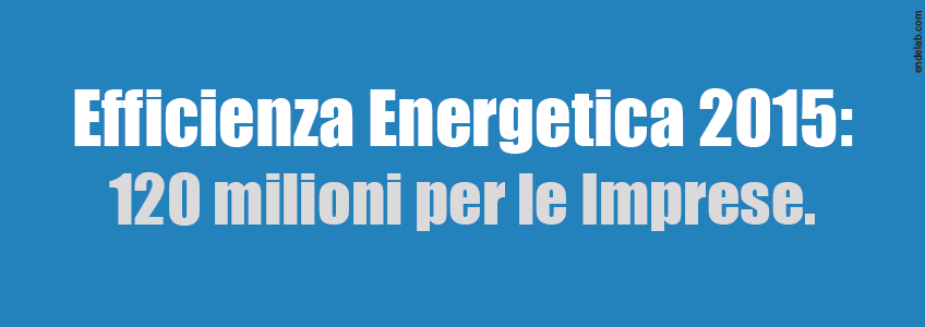 Il bando del MISE mette a disposizione 120 milioni per le Imprese.