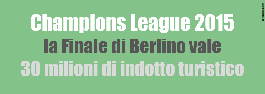La sola Finale di Berlino dle 6 giugno vale 30 milioni di euro.
